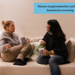 Nieuwe zorgstandaarden Leefstijl en Somatische screening