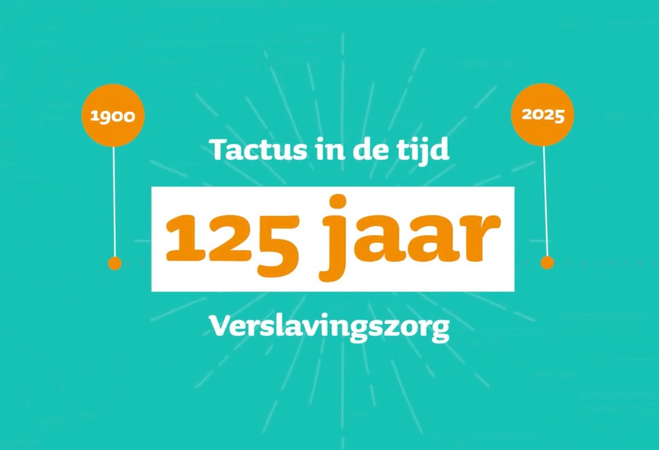 Tactus viert 125 jaar verslavingszorg